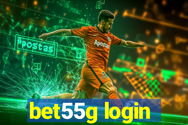 bet55g login